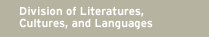 Division of Literatures, Cultures, and Languages