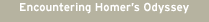 Encountering Homer's Odyssey