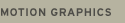 Motion Graphics